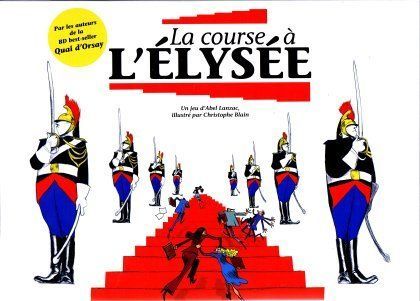 La Course à l'Élysée cover art