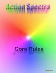 RPG Item: Action Spectra Core Rules