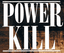 RPG: Power Kill