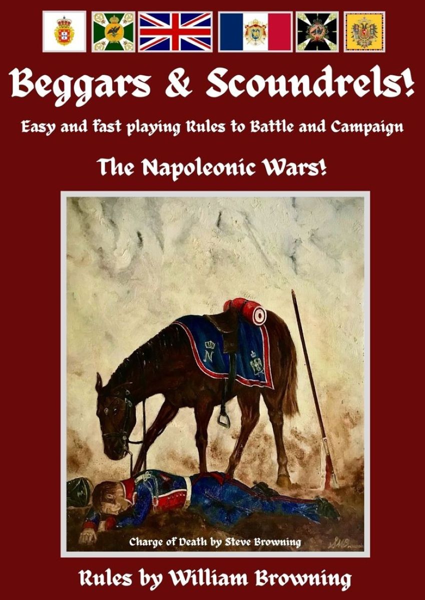 Cover art for Beggars and Scoundrels! Easy and fast playing Rules to Battle and Campaign: The Napoleonic Wars!