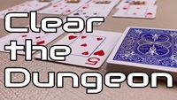 More Clear the Dungeon videos