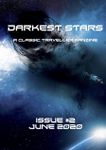 Issue: Darkest Stars (Issue 2 - June 2020)