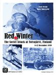 Board Game: Red Winter: The Soviet Attack at Tolvajärvi, Finland – 8-12 December 1939