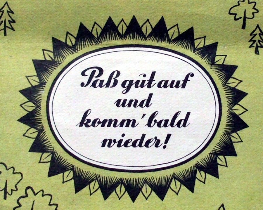 Paß gut auf und komm bald wieder