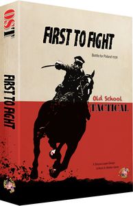 Old School Tactical: First to Fight, Poland 1939