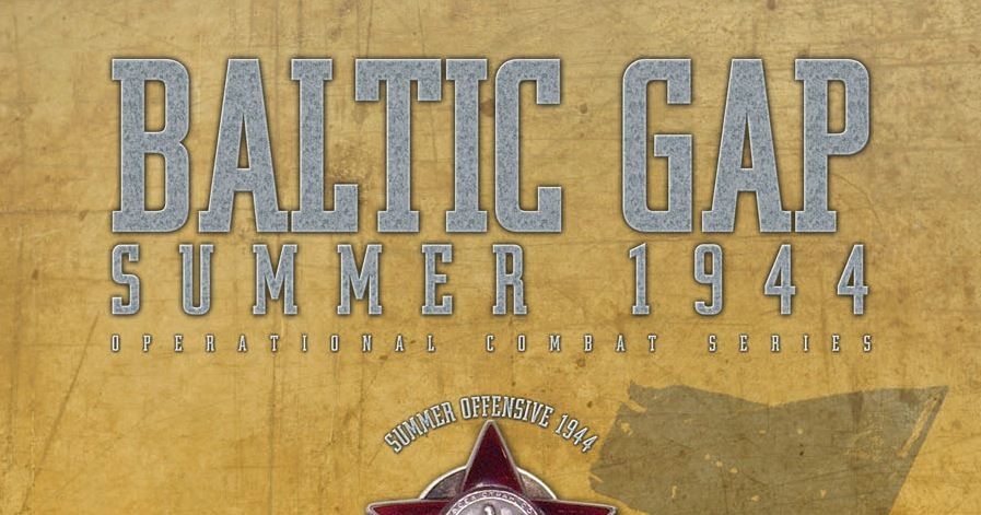 Baltic Gap: Summer 1944 | Board Game | BoardGameGeek