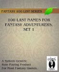 RPG Item: 100 Last Names for Fantasy Adventurers, Set 1