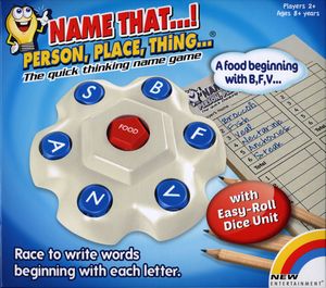 Name That...! Person, Place, Thing...