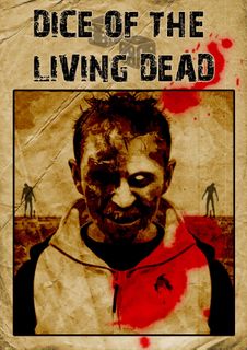 Dice of the Living Dead