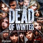 Board Game: Dead of Winter: A Crossroads Game