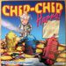 Board Game: Chip-Chip Hurra