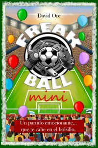 Freak Ball Mini