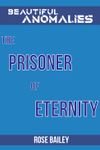 RPG Item: The Prisoner of Eternity