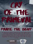 RPG Item: Ready to Roll: Cry of the Primeval - Praise the Light