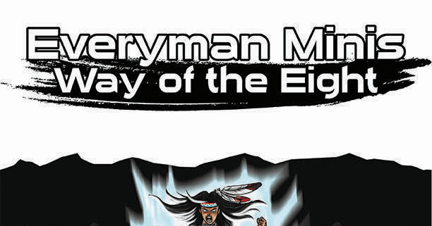 Everyman Minis: Way of the Eight | RPG Item | BoardGameGeek