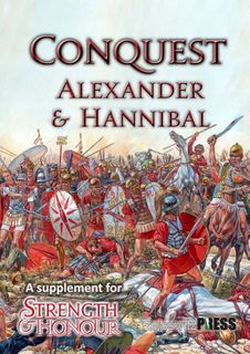 Conquest: Alexander & Hannibal – A supplement for Strength & Honour