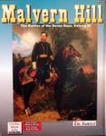 Malvern Hill: The Battles of the Seven Days, Volume III