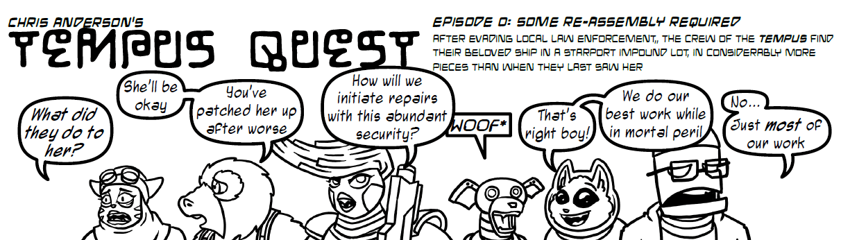 Tempus Quest: Episode 0 – Some Re-Assembly Required