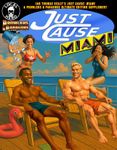 RPG Item: Just Cause: Miami