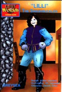 Lost Worlds: "Lilli" The Swashbuckler