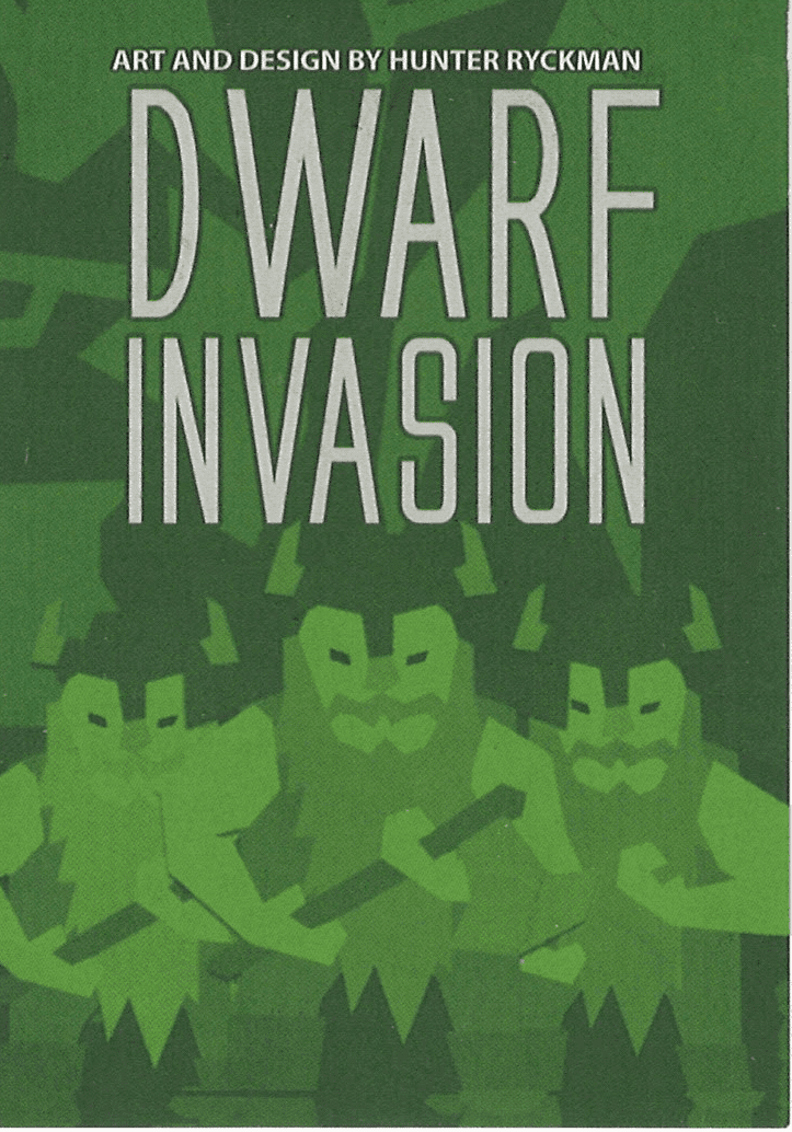 Dwarf Invasion