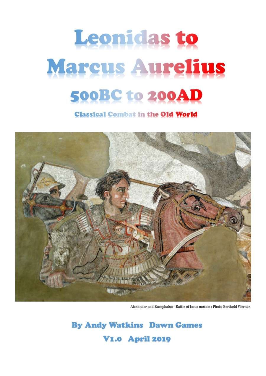 Leonidas To Marcus Aurelius: 500BC to 200AD – Classical Combat in the Old World cover