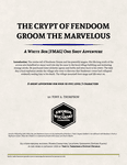 RPG Item: The Crypt of Fendoom Groom the Marvelous