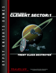 RPG Item: Historical Ships of Clement Sector 1: Trent Class Destroyer