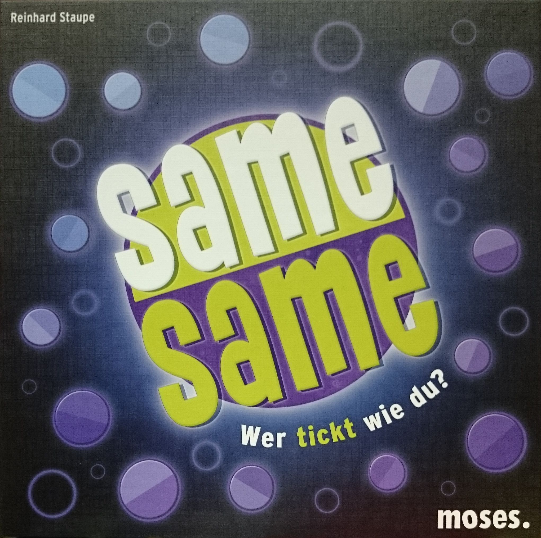 same same: Wer tickt wie du?