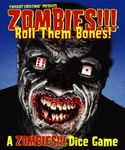Zombies!!! Roll Them Bones!