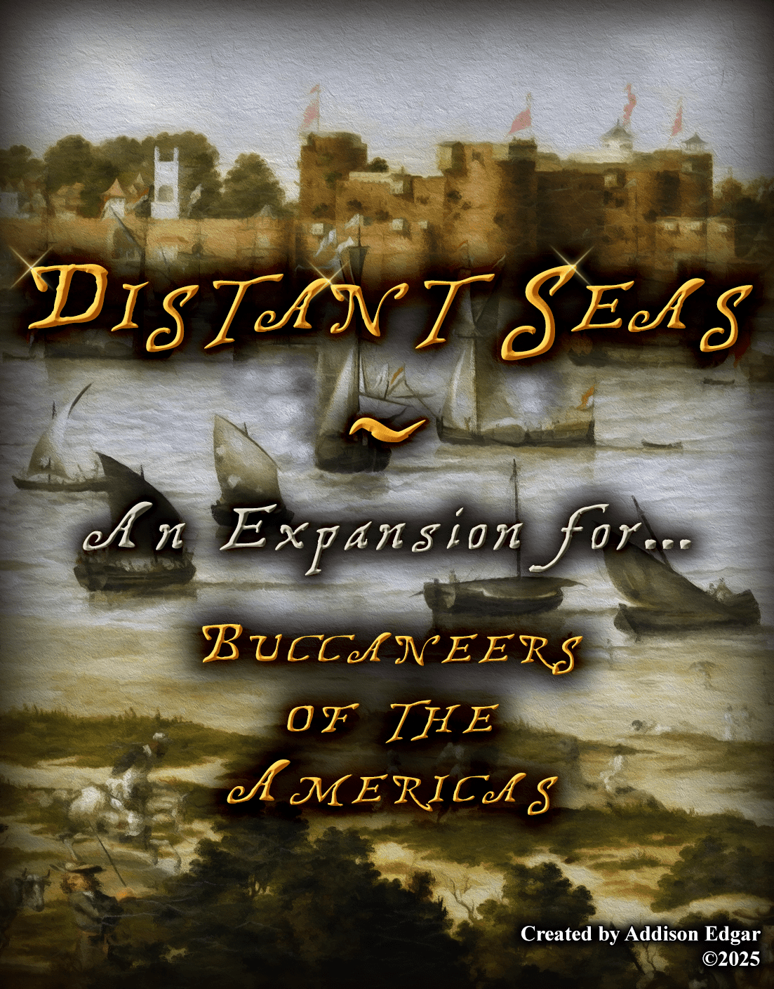 Distant Seas: An Expansion for Buccaneers of the Americas