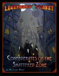 RPG Item: Legendary Planet 4: Confederates of the Shattered Zone (5E)