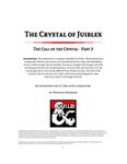 RPG Item: The Crystal of Juiblex 2: The Call of the Crystal