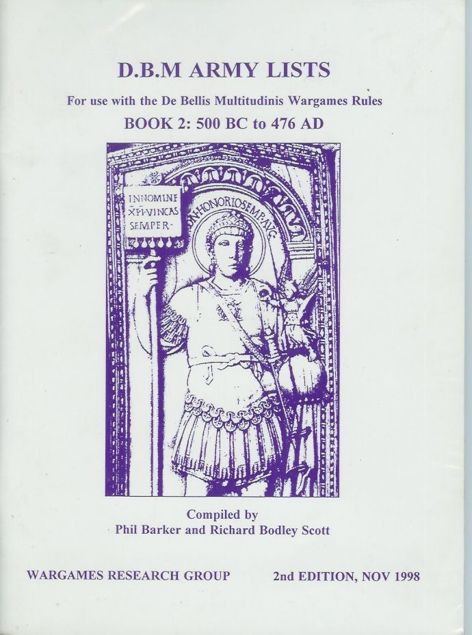 DBM Army Lists Book 2: 500 BC to 476 AD