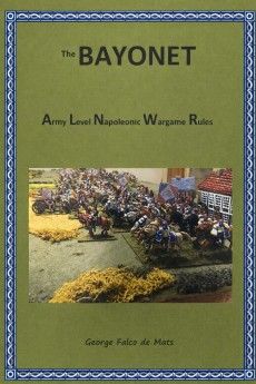 Cover art for The Bayonet: Army Level Napoleonic Wargame Rules