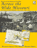Across the Wide Missouri | Board Game | BoardGameGeek