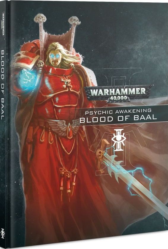 Warhammer 40,000 (Eighth Edition): Psychic Awakening – Blood of Baal