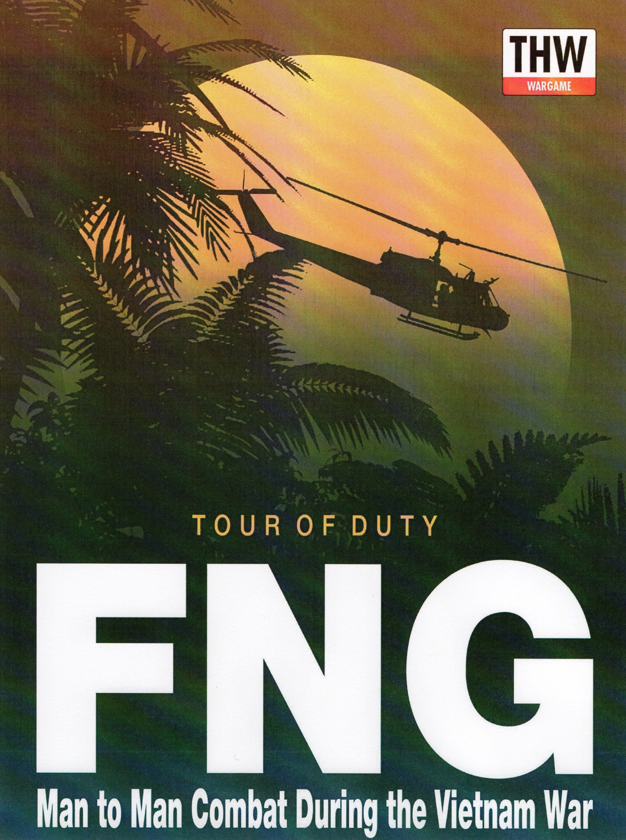 FNG: Tour of Duty