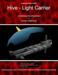 RPG Item: Starships Book 100010: Hive Light Carrier