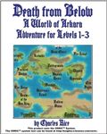 RPG Item: Death from Below: A World of Arkara Adventure