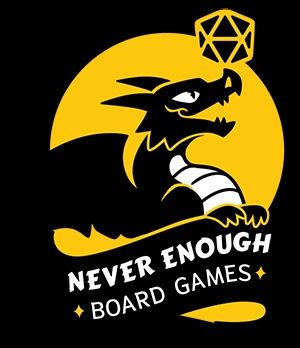 Never Enough Board Games
