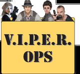 V.I.P.E.R. Ops