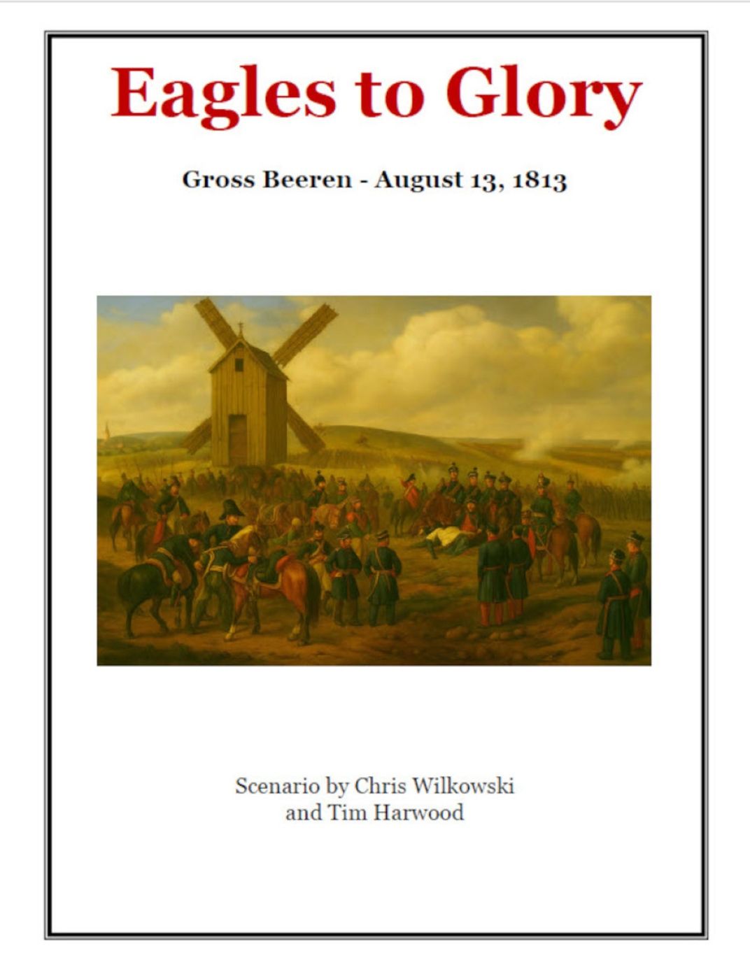 Eagles to Glory: Gross Beeren – August 13, 1813