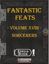 RPG Item: Fantastic Feats Volume 18: Sorcerers