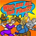 Who Ate All the Pies?!