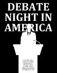 RPG Item: Debate Night in America