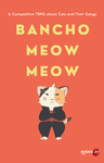 RPG Item: Bancho Meow Meow