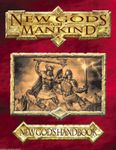 RPG Item: New Gods of Mankind: New God's Handbook