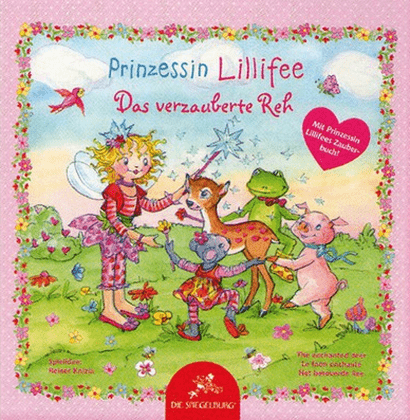 Prinzessin Lillifee: Das verzauberte Reh
