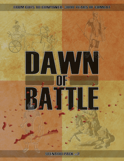 Dawn of Battle: Scenario Pack #2